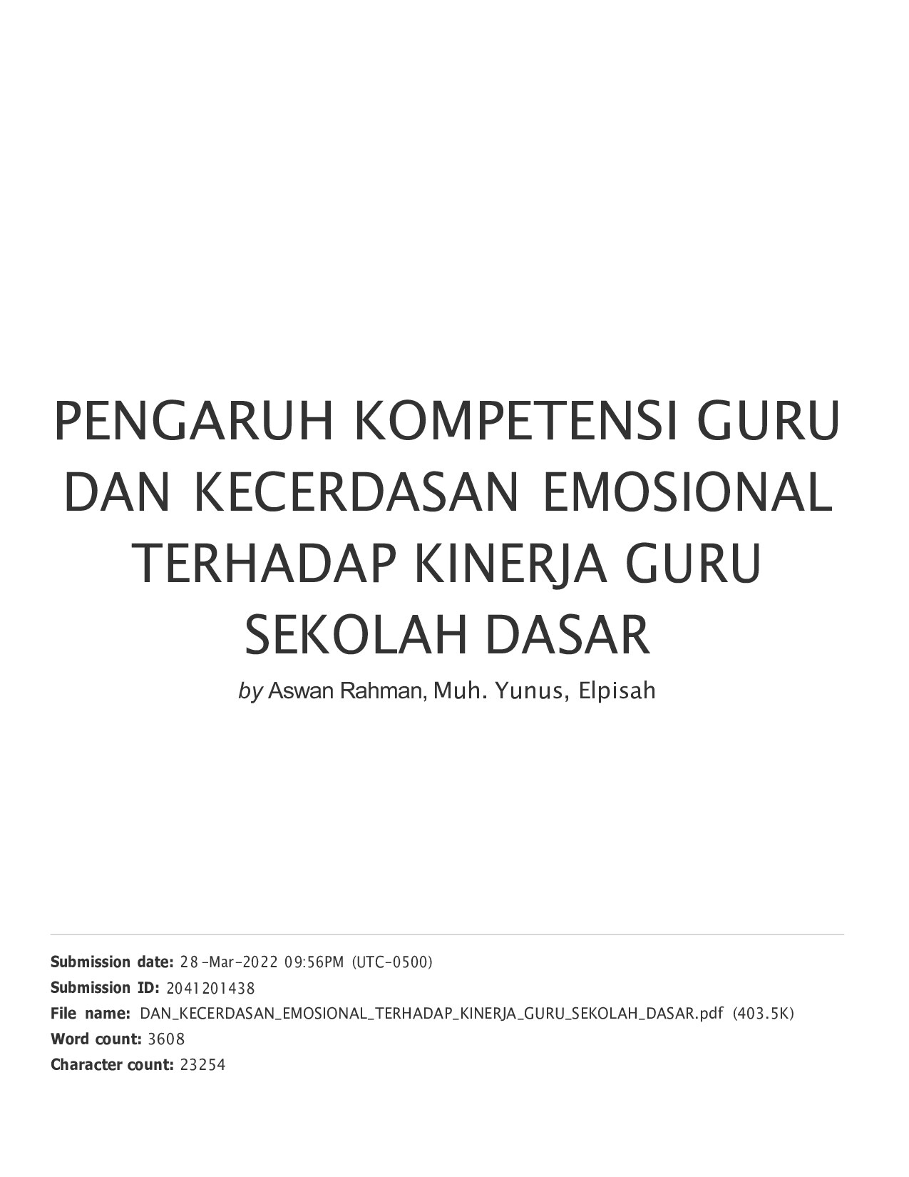 PENGARUH KOMPETENSI GURU DAN KECERDASAN EMOSIONAL TERHADAP KINERJA GURU SEKOLAH DASAR-1