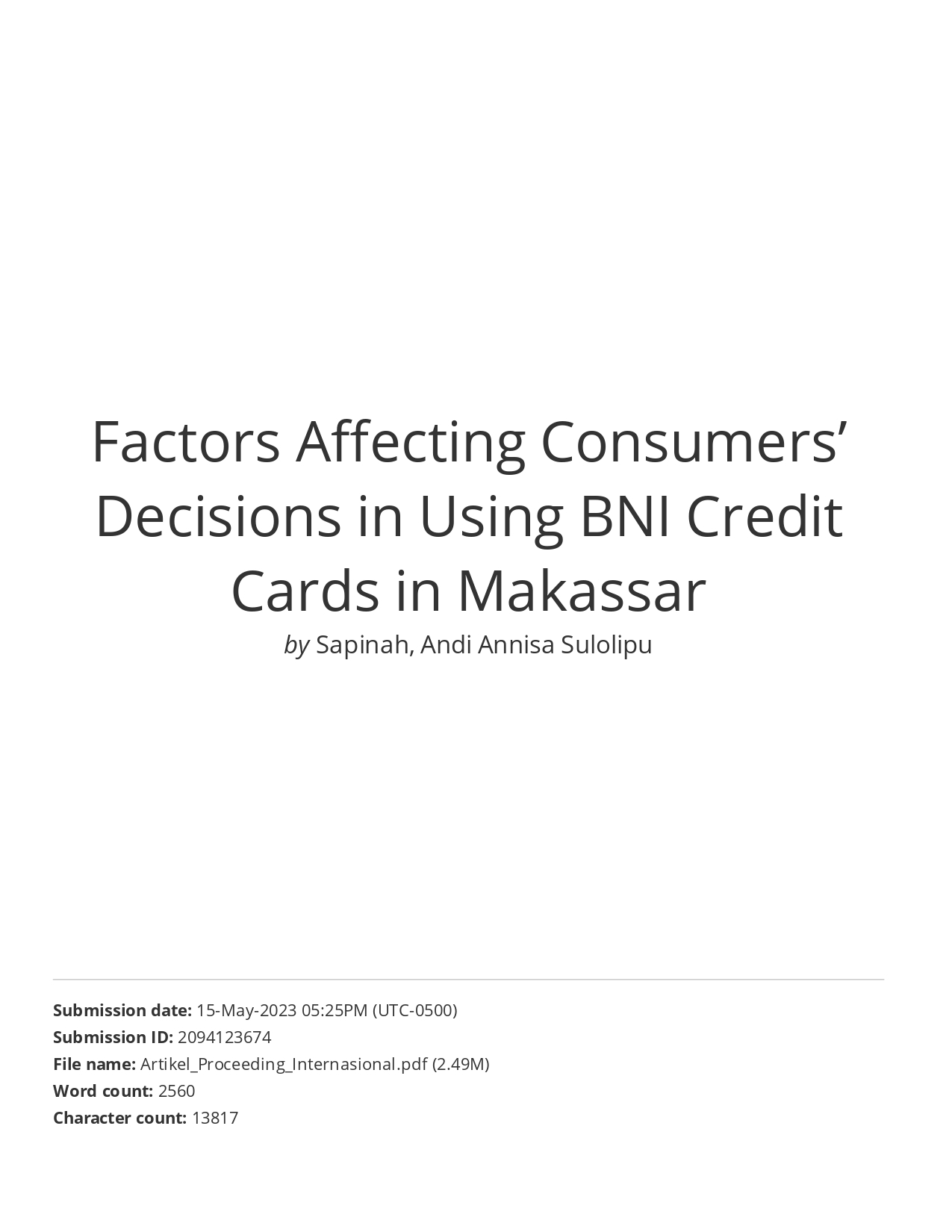 Factors Affecting Consumers’ Decisions in Using BNI Credit Cards in Makassar