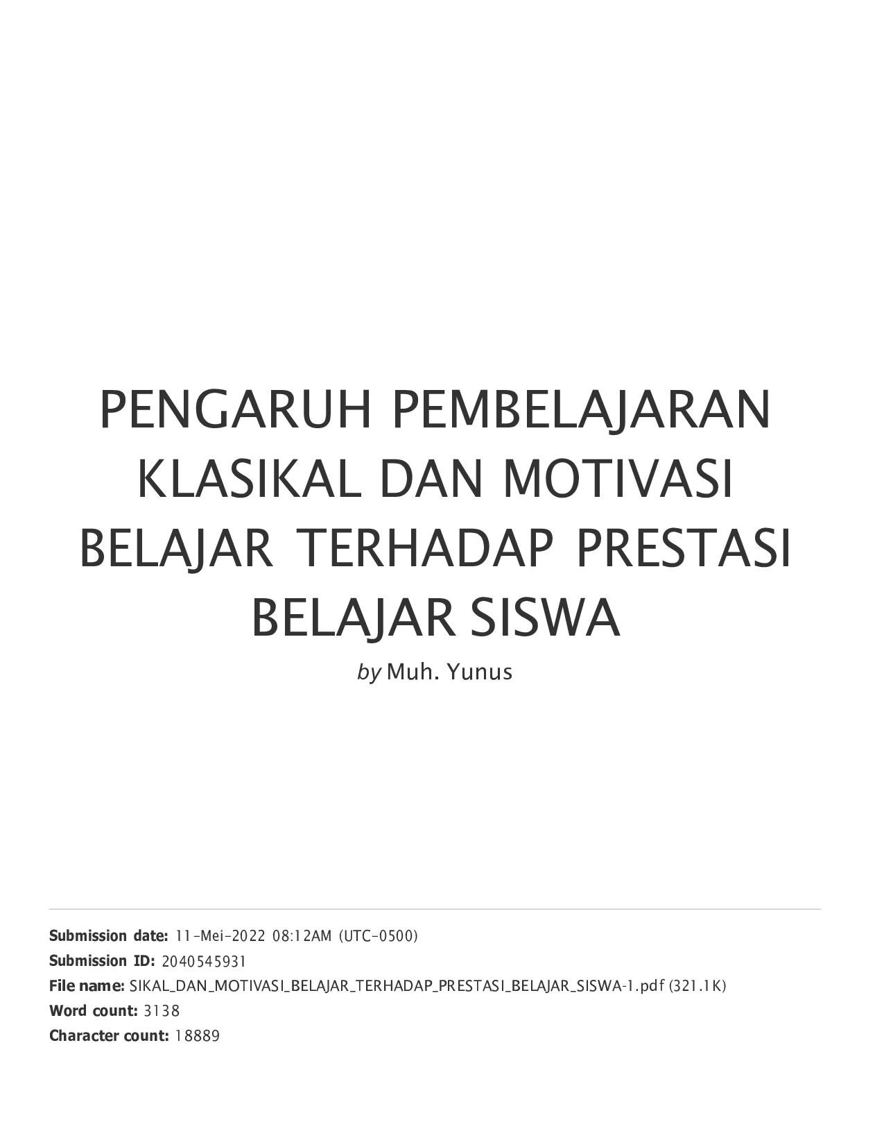 PENGARUH PEMBELAJARAN KLASIKAL DAN MOTIVASI BELAJAR TERHADAP PRESTASI BELAJAR SISWA-1