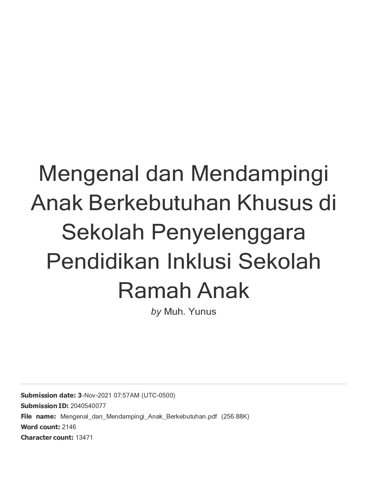 Mengenal dan Mendampingi Anak Berkebutuhan Khusus di Sekolah Penyelenggara Pendidikan Inklusi Sekolah Ramah Anak