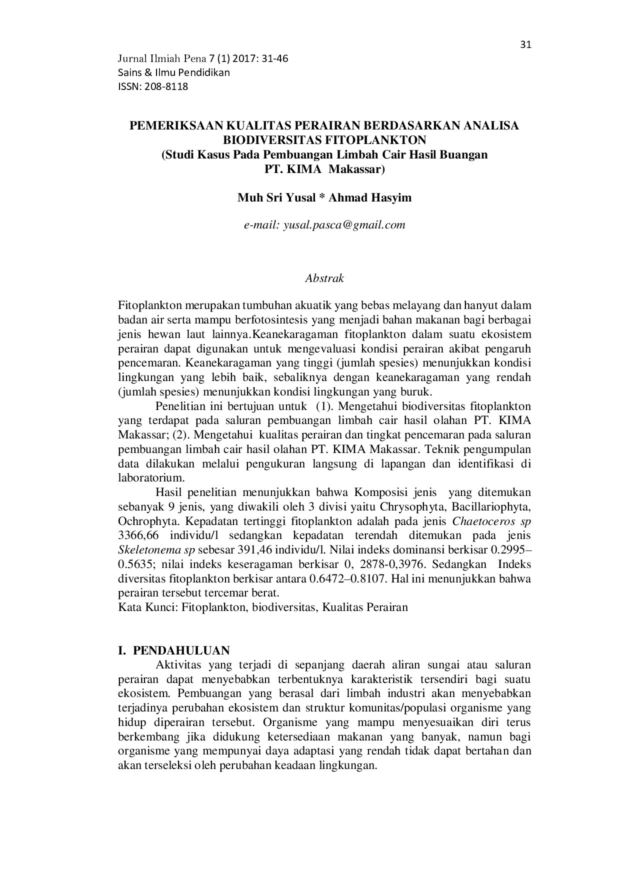 Pemeriksaan Kualitas Perairan Berdasarkan Analisa Biodiversitas Fitoplankton (Studi Kasus Pada Pembuangan Limbah Cair Hasil Buangan PT. KIMA Makassar)