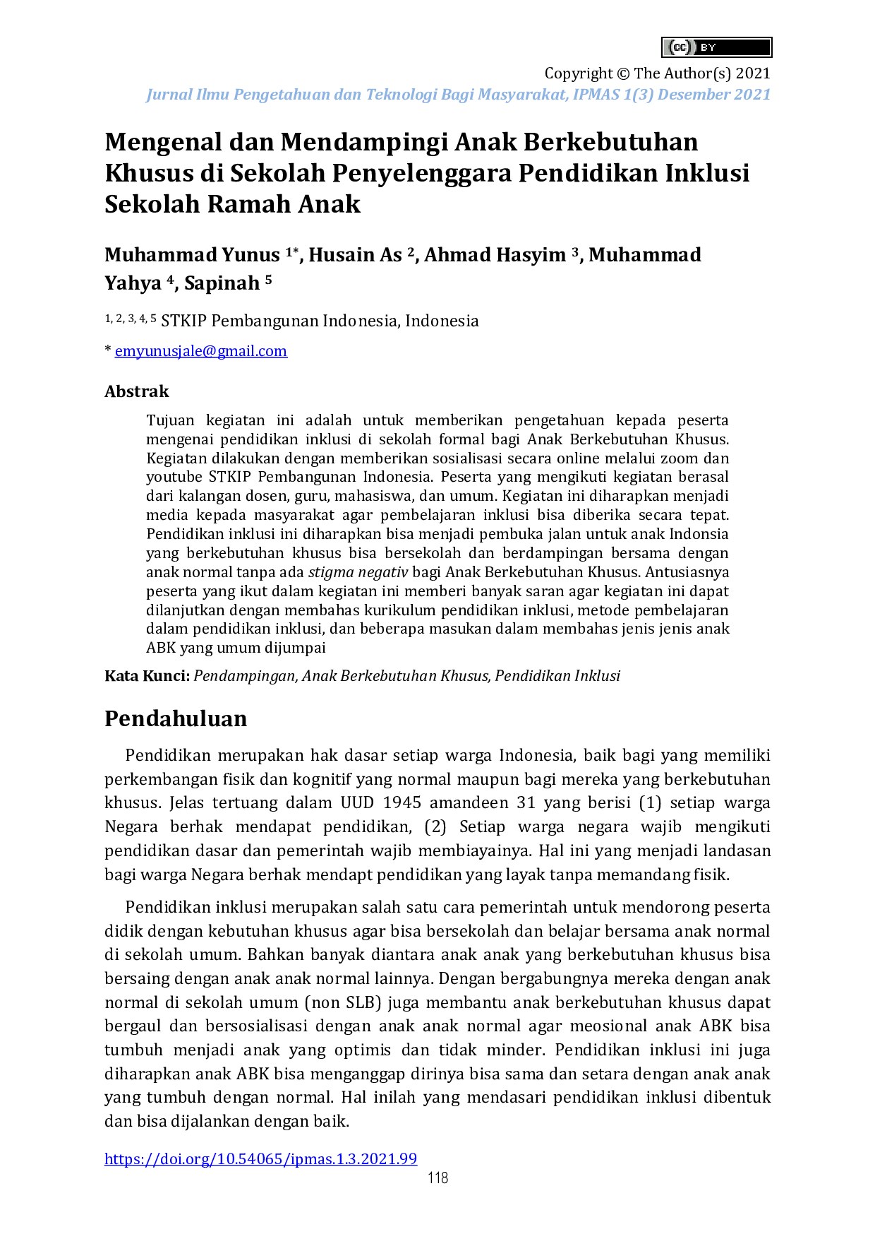 Mengenal dan Mendampingi Anak Berkebutuhan Khusus di Sekolah Penyelenggara Pendidikan Inklusi Sekolah Ramah Anak.