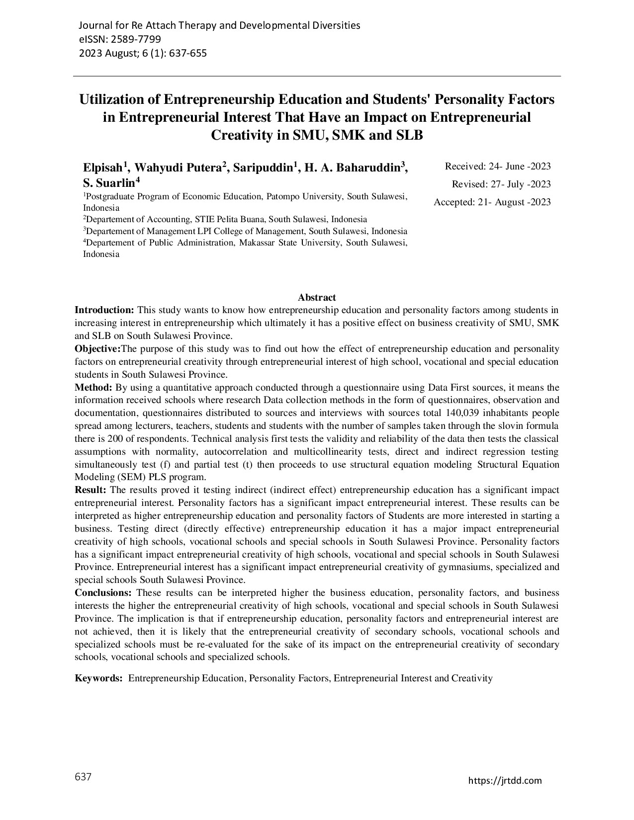 Utilization of Entrepreneurship Education and Students' Personality Factors in Entrepreneurial Interest That Have an Impact on Entrepreneurial Creativity in SMU, SMK and SLB