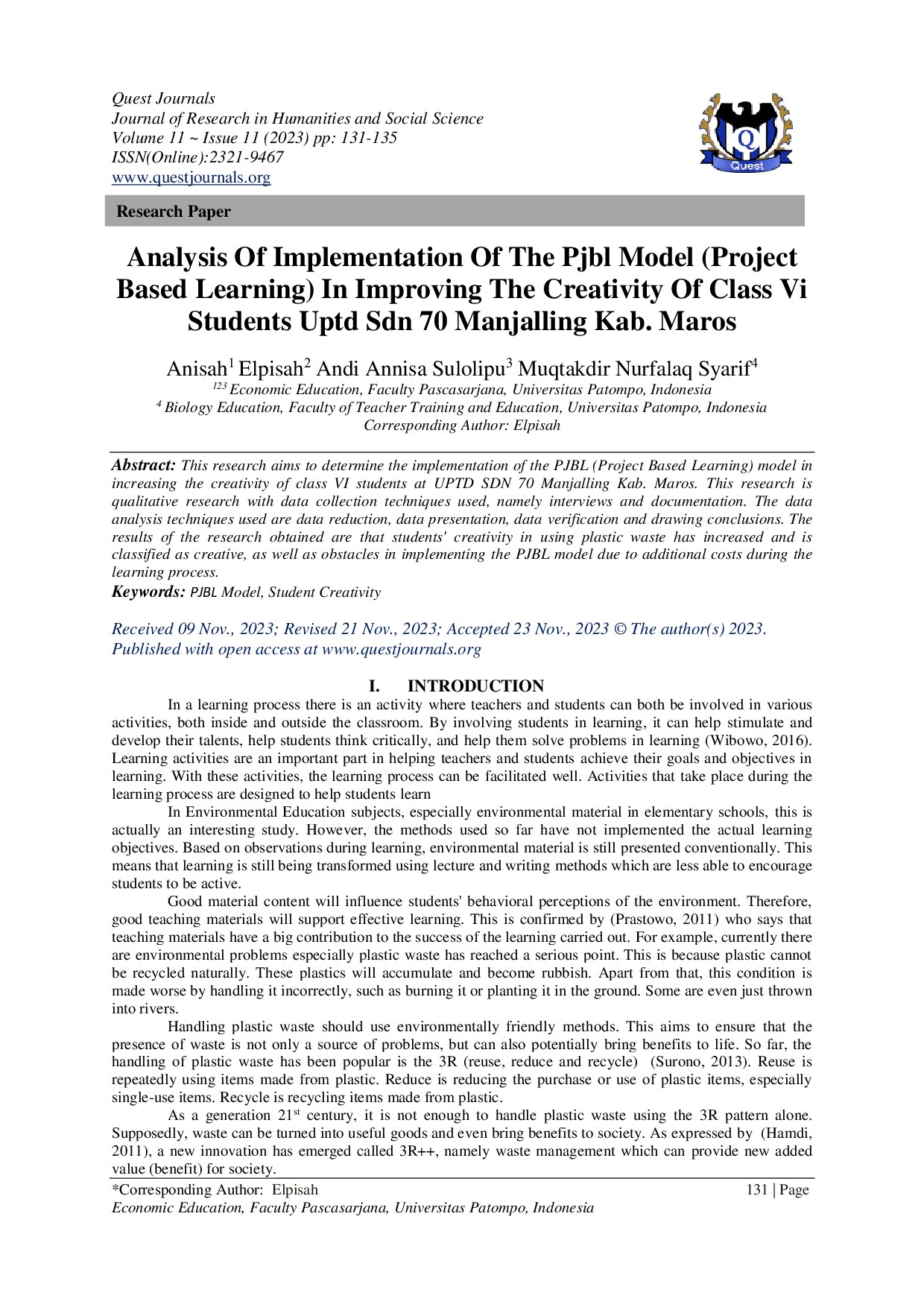 Analysis Of Implementation Of The Pjbl Model (Project Based Learning) In Improving The Creativity Of Class Vi Students Uptd Sdn 70 Manjalling Kab. Maros