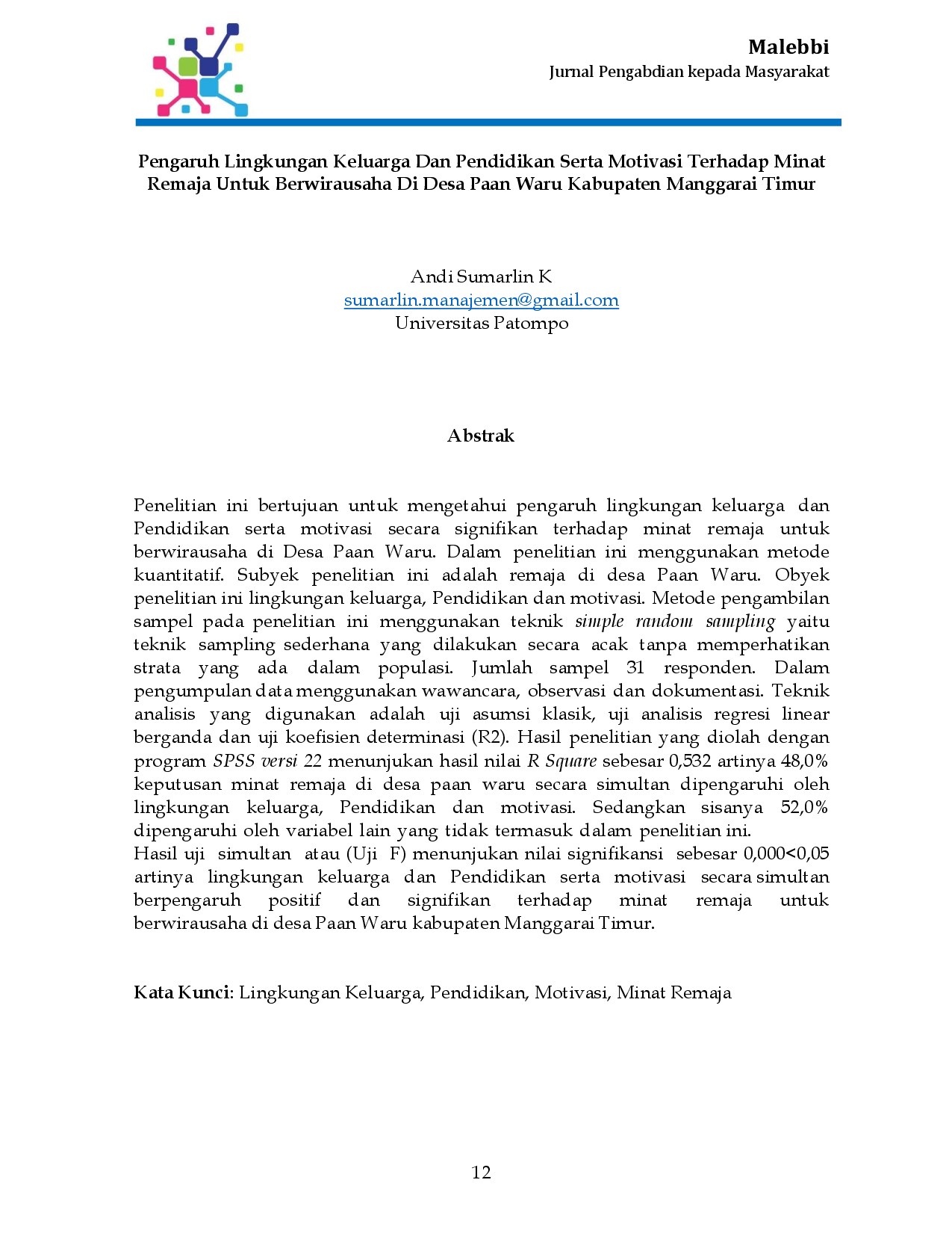 Pengaruh Lingkungan Keluarga Dan Pendidikan Serta Motivasi Terhadap Minat Remaja Untuk Berwirausaha Di Desa Paan Waru Kabupaten Manggarai Timur 12-20