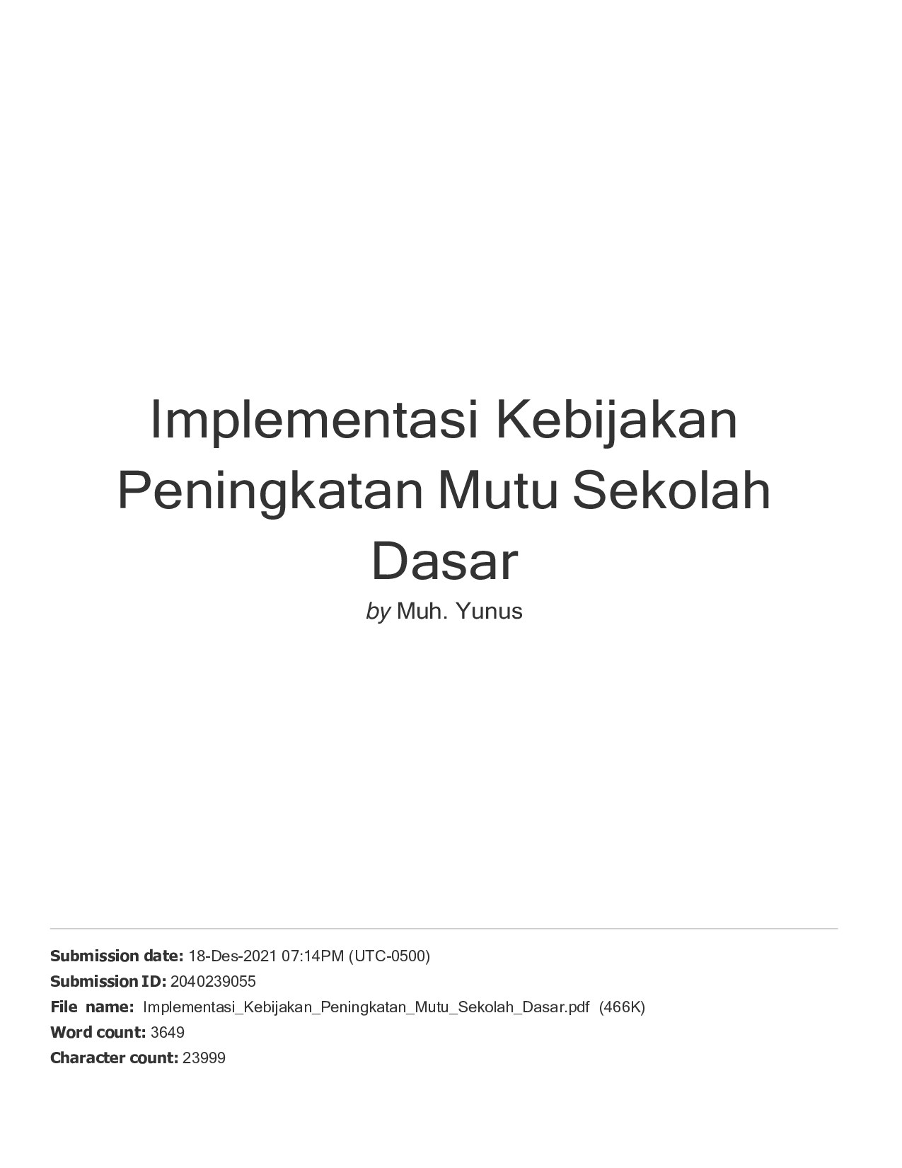 Implementasi Kebijakan Peningkatan Mutu Sekolah Dasar-1