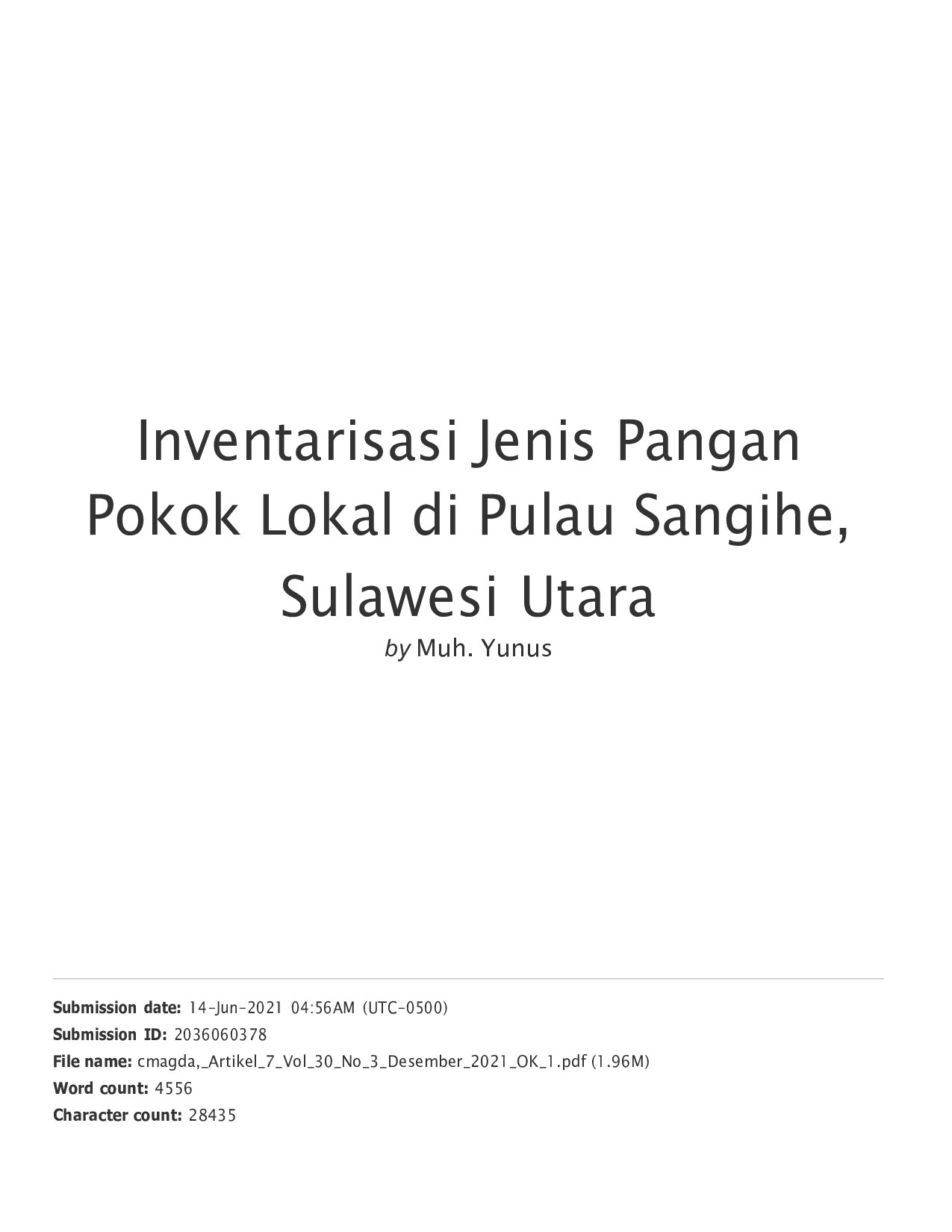 Inventarisasi Jenis Pangan Pokok Lokal di Pulau Sangihe, Sulawesi Utara(1)