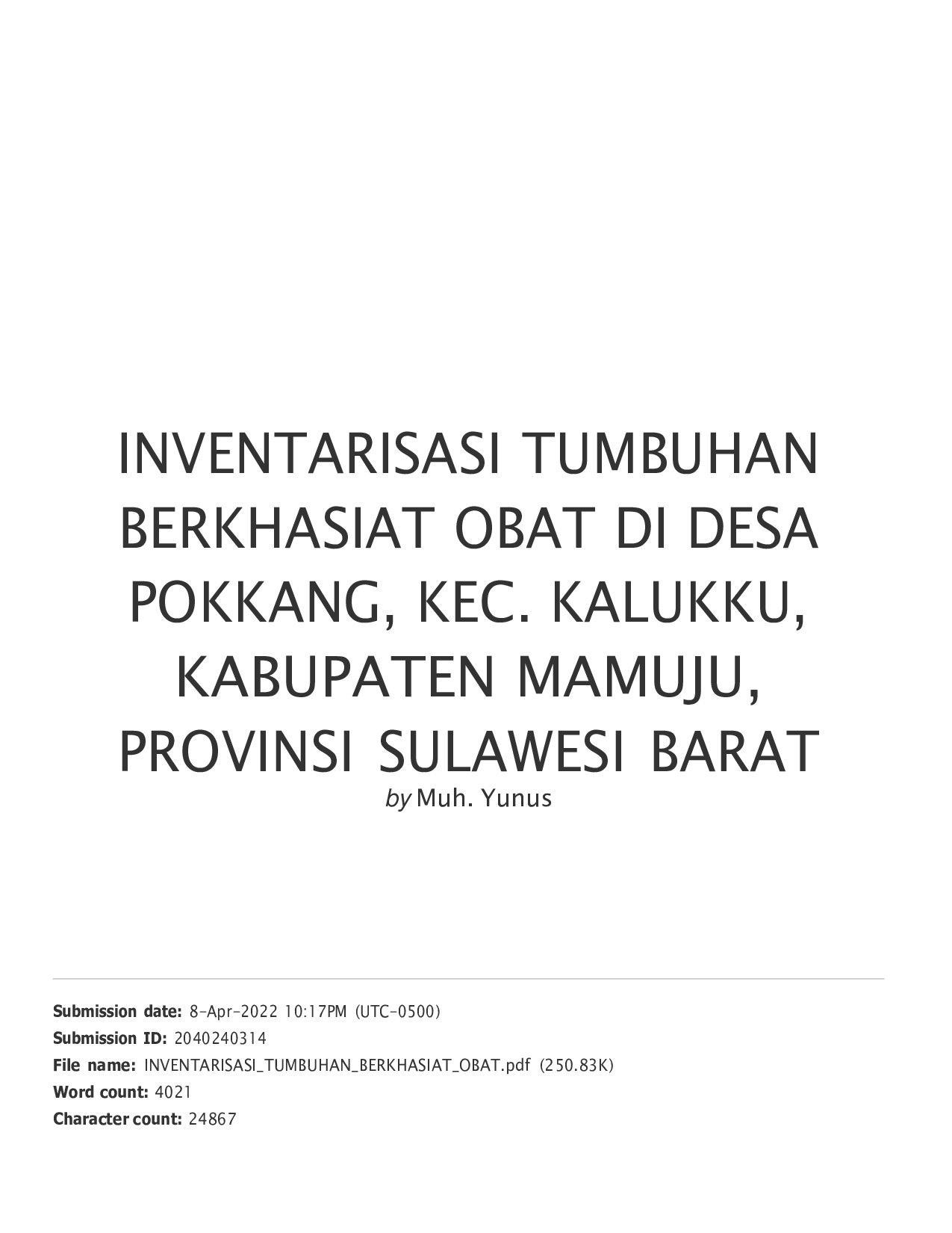 INVENTARISASI TUMBUHAN BERKHASIAT OBAT DI DESA POKKANG, KEC. KALUKKU, KABUPATEN MAMUJU, PROVINSI SULAWESI BARAT