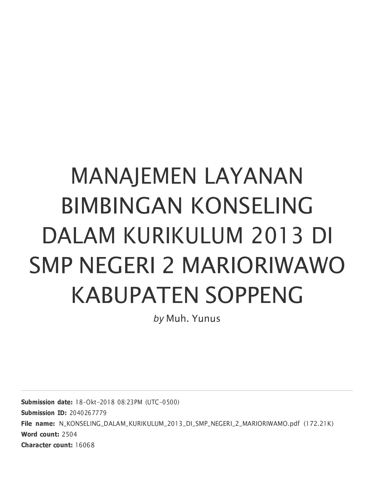 MANAJEMEN LAYANAN BIMBINGAN KONSELING DALAM KURIKULUM 2013 DI SMP NEGERI 2 MARIORIWAWO KABUPATEN SOPPENG