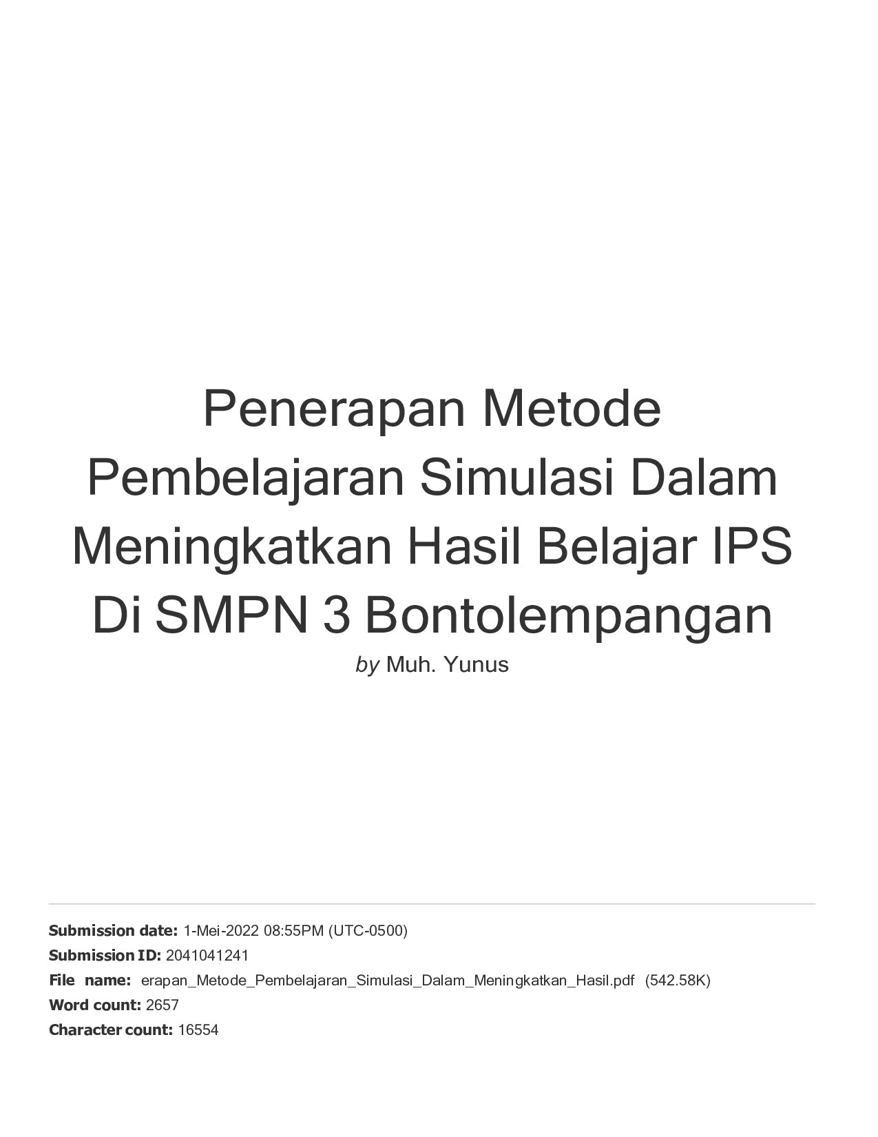 Penerapan Metode Pembelajaran Simulasi Dalam Meningkatkan Hasil Belajar IPS Di SMPN 3 Bontolempangan