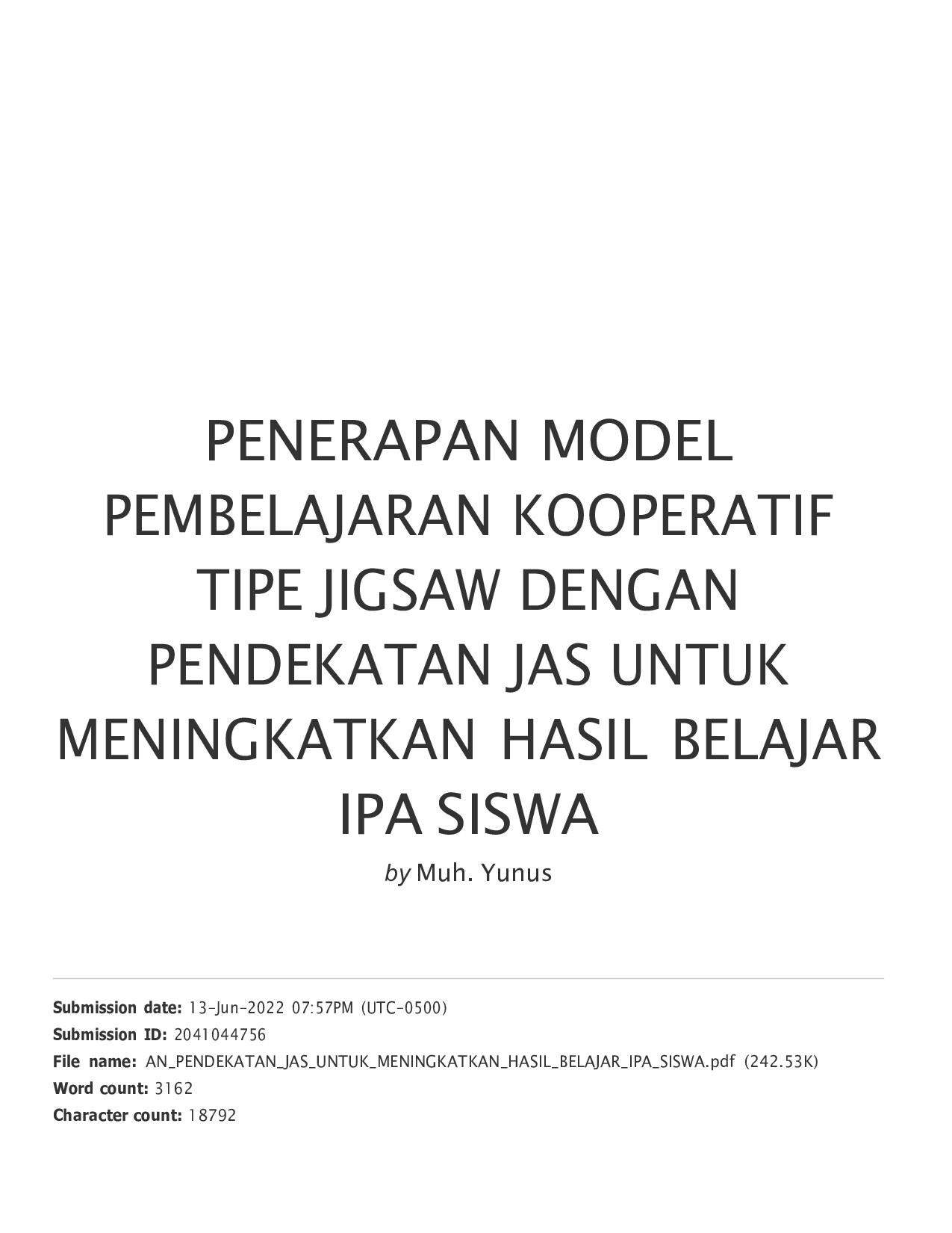 PENERAPAN MODEL PEMBELAJARAN KOOPERATIF TIPE JIGSAW DENGAN PENDEKATAN JAS UNTUK MENINGKATKAN HASIL BELAJAR IPA SISWA-1