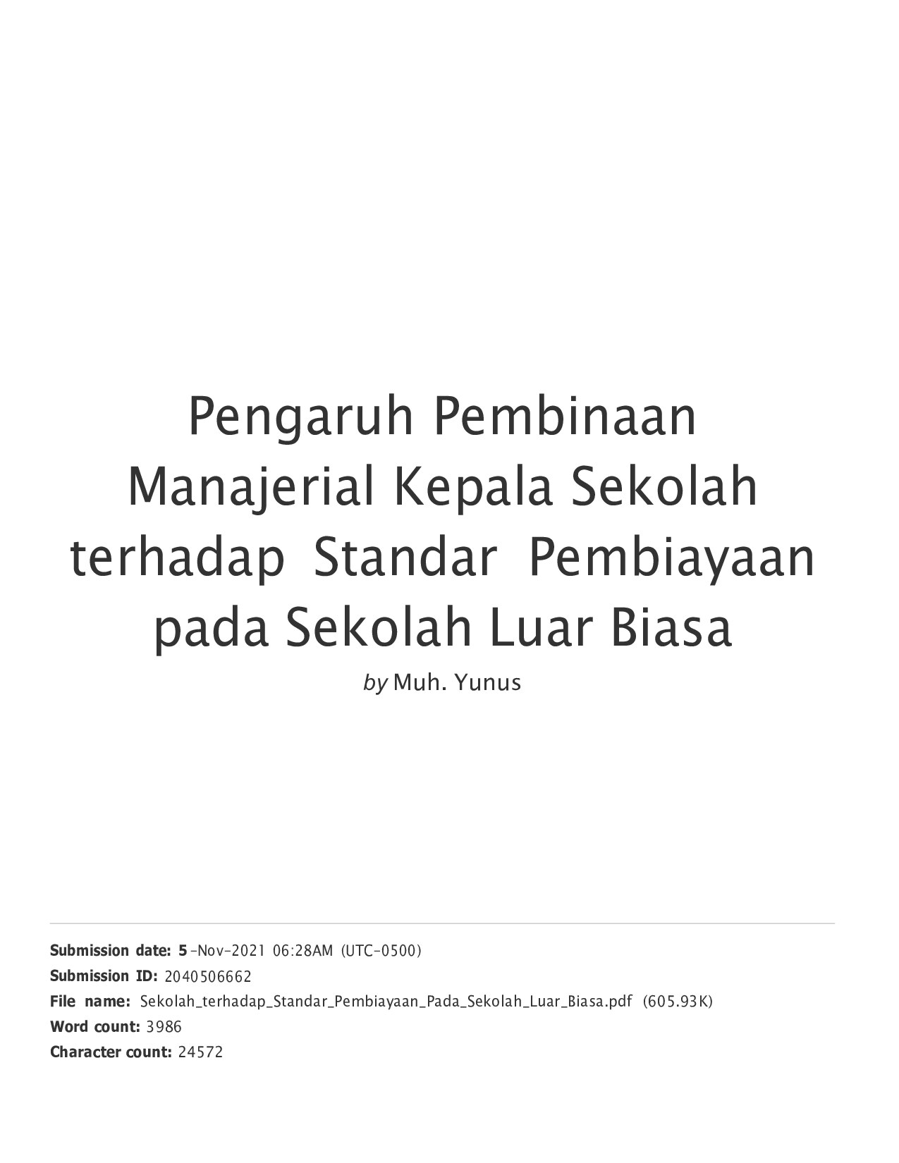 Pengaruh Pembinaan Manajerial Kepala Sekolah terhadap Standar Pembiayaan pada Sekolah Luar Biasa