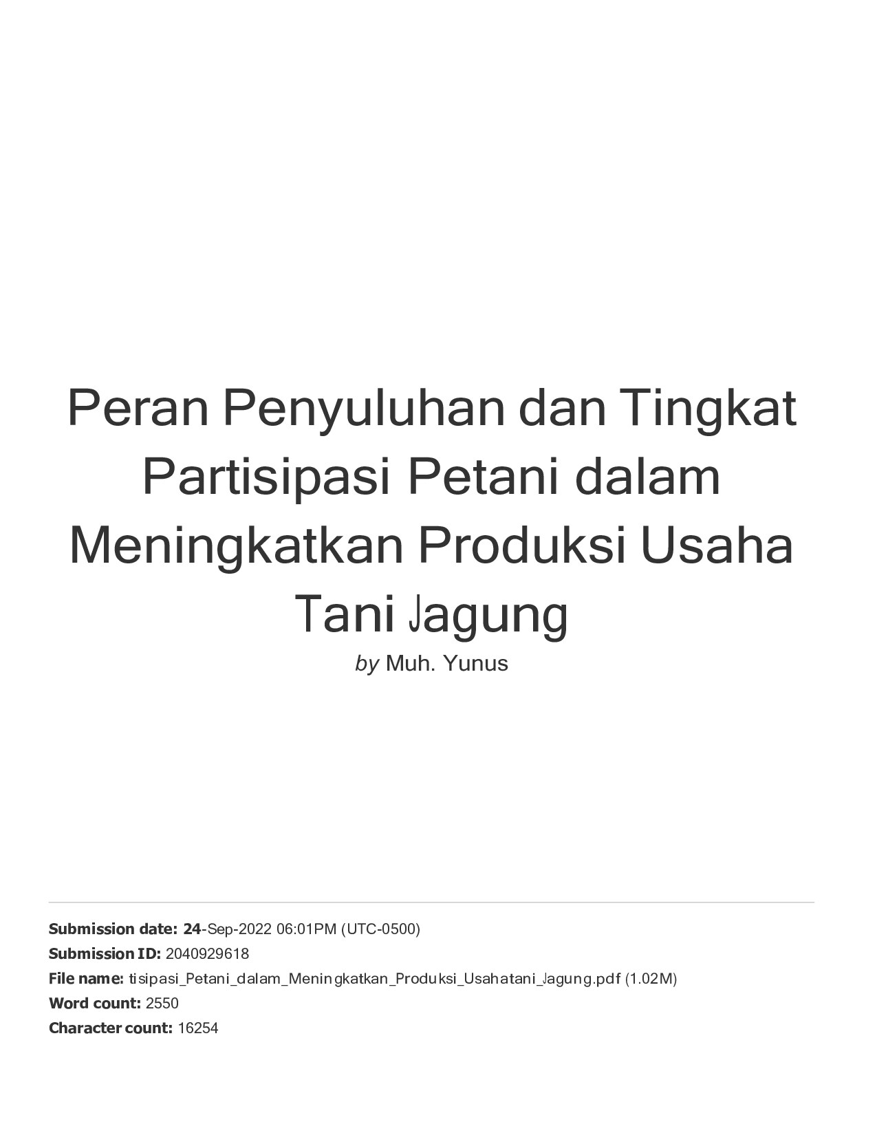 Peran Penyuluhan dan Tingkat Partisipasi Petani dalam Meningkatkan Produksi Usaha Tani Jagung