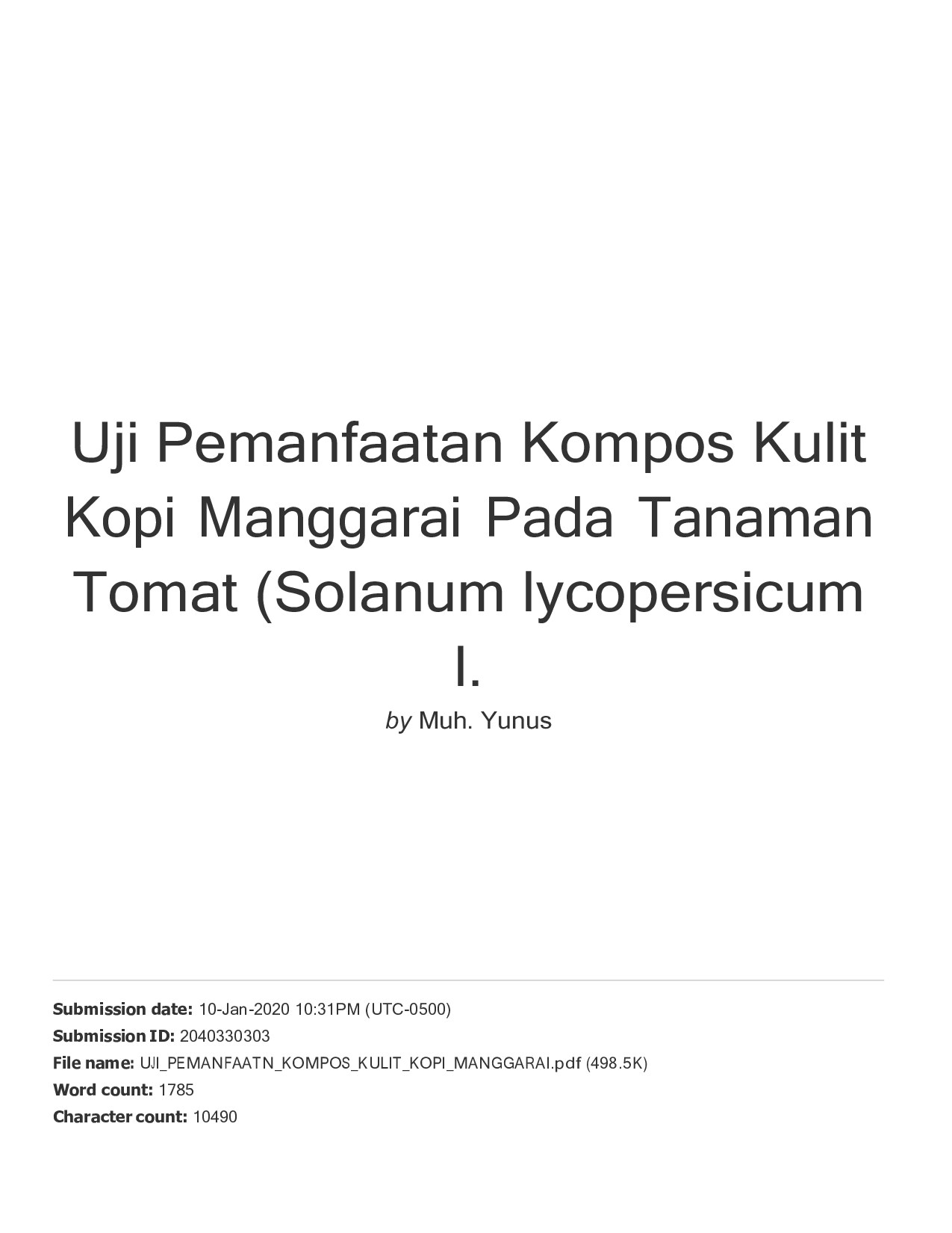 Uji Pemanfaatan Kompos Kulit Kopi Manggarai Pada Tanaman Tomat (Solanum lycopersicum